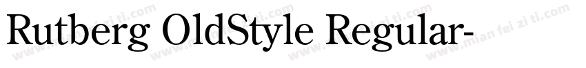 Rutberg OldStyle Regular字体转换